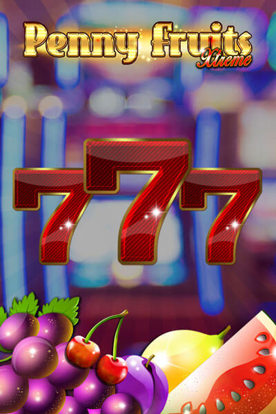 Penny Fruits Xtreme