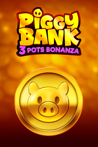 Piggy Bank: 3 Pots Bonanza