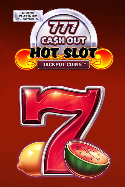 Hot Slot: 777 Cash Out Grand Platinum Edition