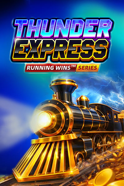 Thunder Express: RUNNING WINS