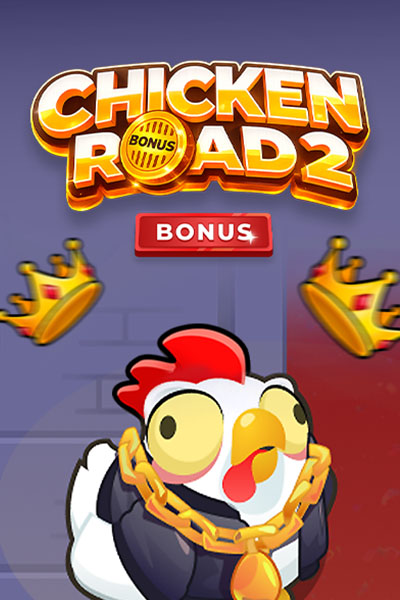 Chicken Road 2 Bonus