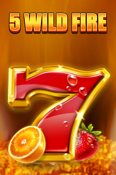 5 Wild Fire