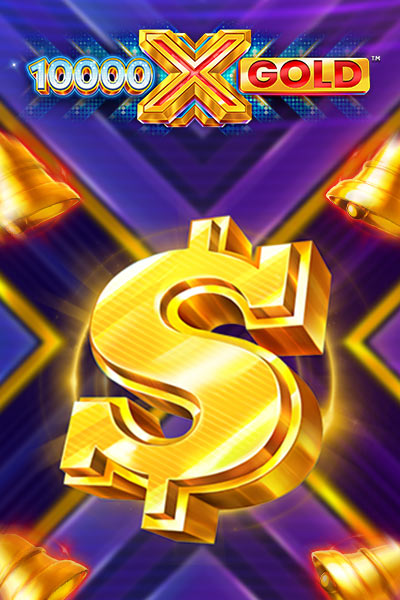 10000 X GOLD
